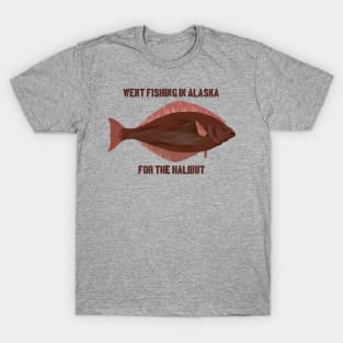 Halibut Fishing Pun T-Shirt